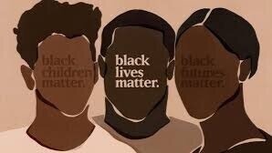 Illustration of three silhouette profiles reading ‘black children matter’, ‘black lives matter’ and ‘black futures matter’